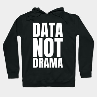 Data Master: Embrace the IT Manager's Reading Gift with Aparél that Spells Not Drama! Hoodie